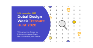 Dubai Design Week Treasure Hunt 2020